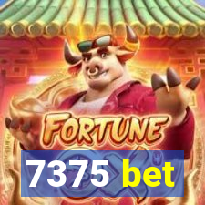 7375 bet